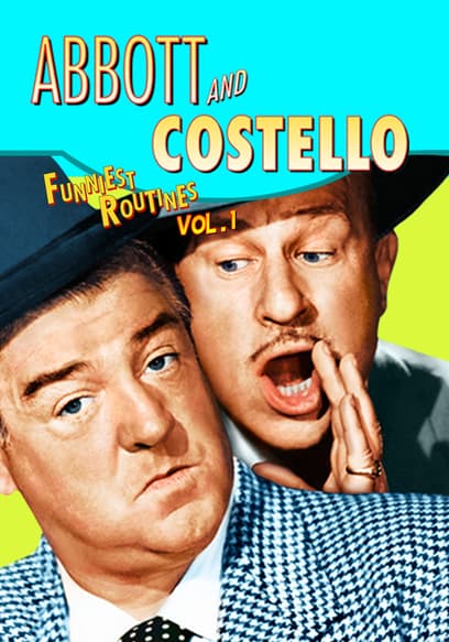 Abbott and Costello: Funniest Routines (Vol. 1)