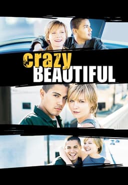 Watch Crazy Beautiful 2001 Free Movies Tubi