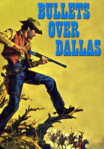 Bullets Over Dallas