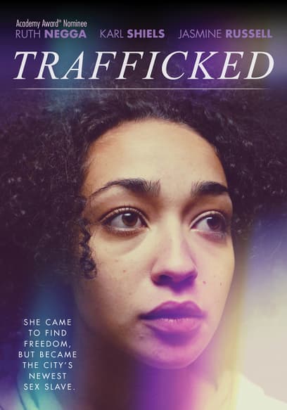 Trafficked