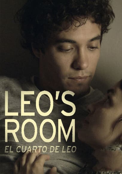 Leo's Room (El Cuarto De Leo)
