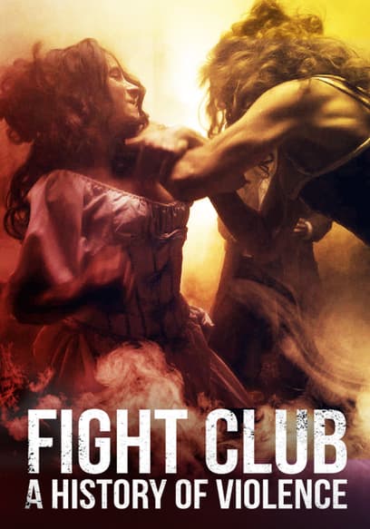 Fight Club: A History of Violence