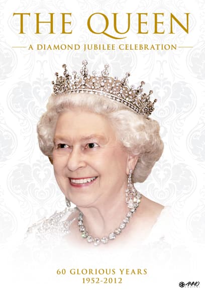 Elizabeth II: A Diamond Jubilee Celebration