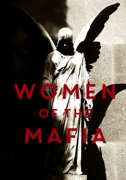 Women of the Mafia