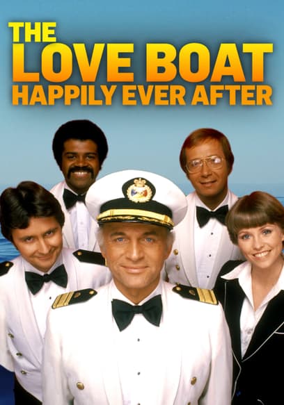 The Love Boat: Happily Ever After
