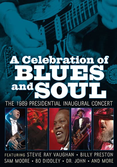 A Celebration Of Blues And Soul: The 1989 Presidential Inaugural Concert