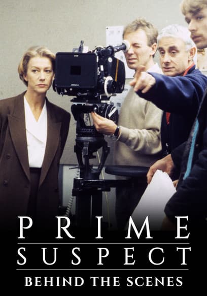 Prime Suspect: Behind the Scenes