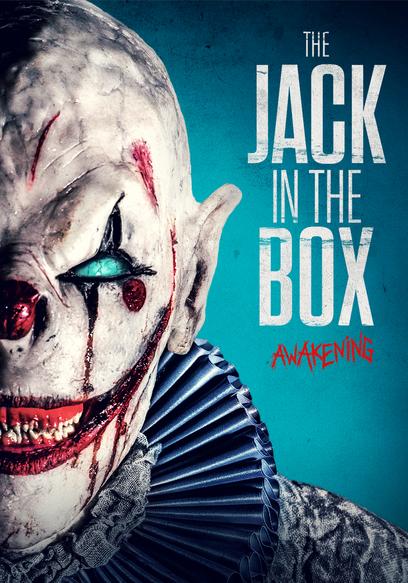 The Jack in the Box: Awakening