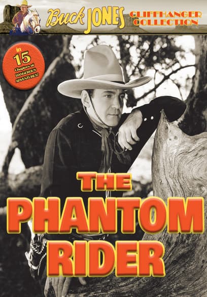 The Phantom Rider: 15 Chapter Serial