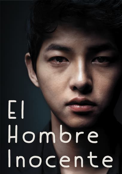 Watch El Hombre Inocente (Doblado) S01:E02 - Episodio 2 - Free TV Shows 
