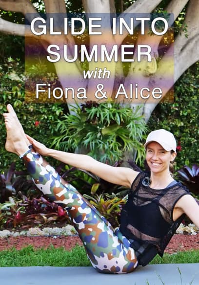 Glide Into Summer With Fiona & Alice