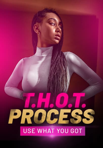 T.H.O.T. Process