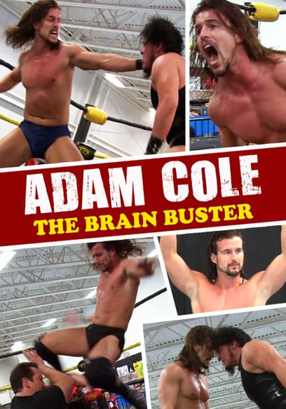 Adam Cole: The Brain Buster