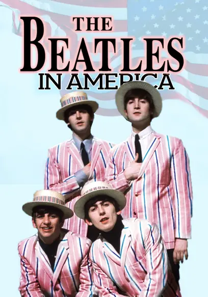 The Beatles In America