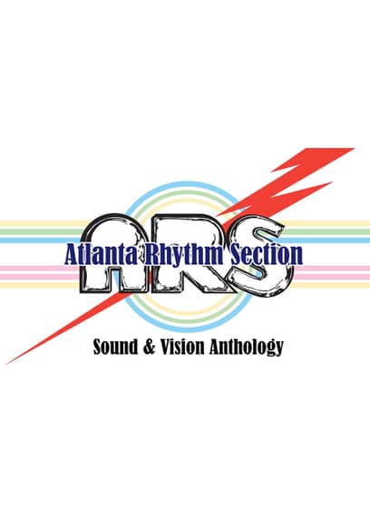 Atlanta Rhythm Section: Sound and Vision Anthology