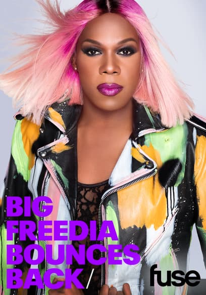 Big Freedia: Bounces Back