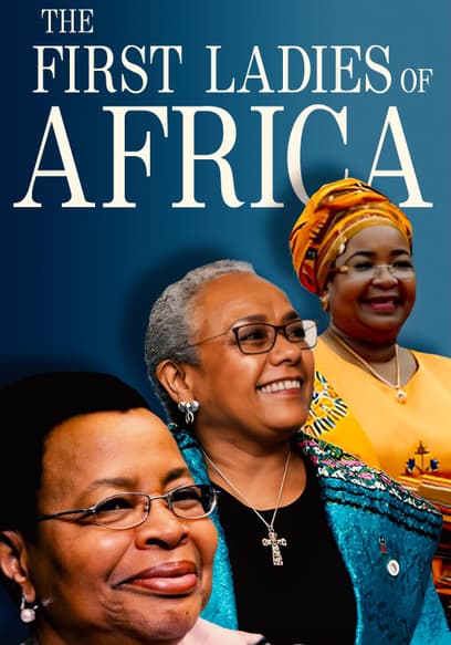 The First Ladies of Africa