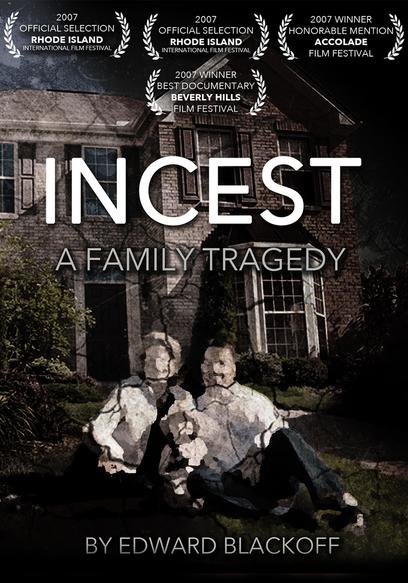 Incest: A Family Tragedy