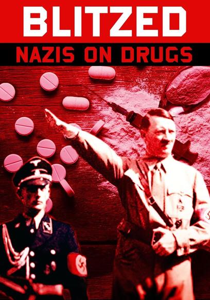 Blitzed - Nazi's on Drugs