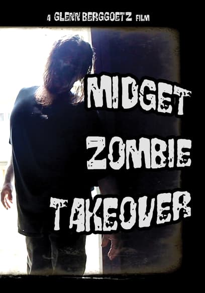 Midget Zombie Takeover