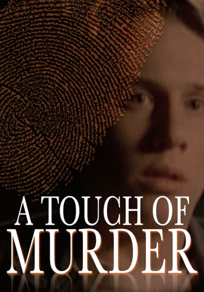 A Touch of Murder