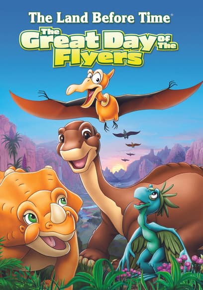 The Land Before Time XII: Day of the Flyers
