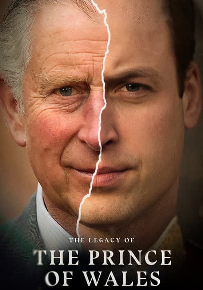The Legacy of the Prince of Wales