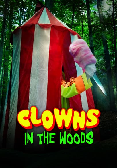 Clowns in the Woods