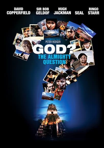 God? The Almighty Question