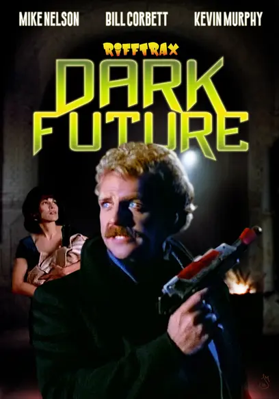 RiffTrax: Dark Future