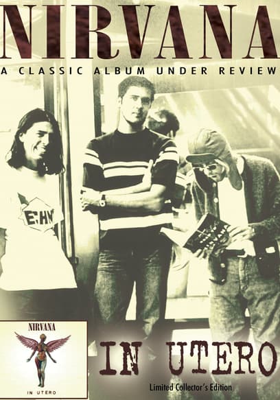 Nirvana In Utero: Under Review