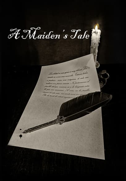 A Maiden's Tale