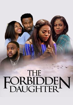 Watch The Forbidden Daughter (2023) - Free Movies