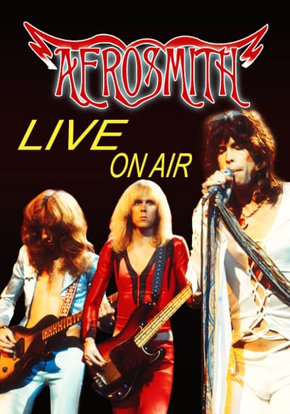 Aerosmith: Live On Air