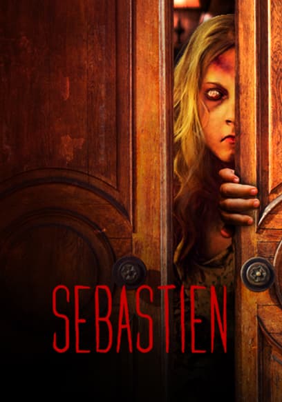 Sebastien (Director's Cut)