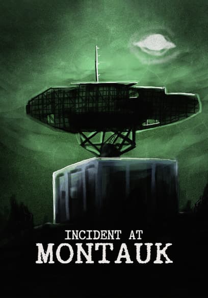 Incident at Montauk
