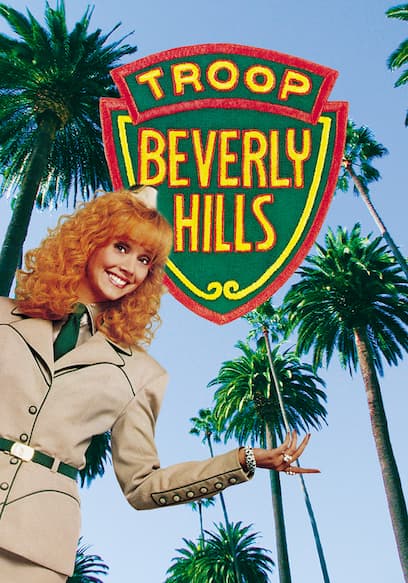 Troop Beverly Hills