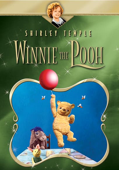 Shirley Temple: Winnie the Pooh