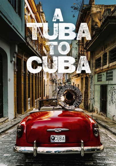 A Tuba to Cuba