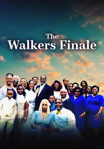 The Walkers Finale