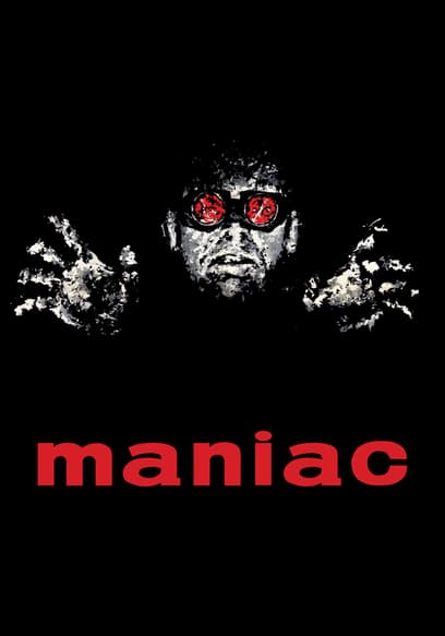 Maniac