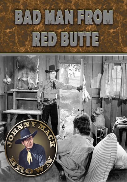 Bad Man From Red Butte