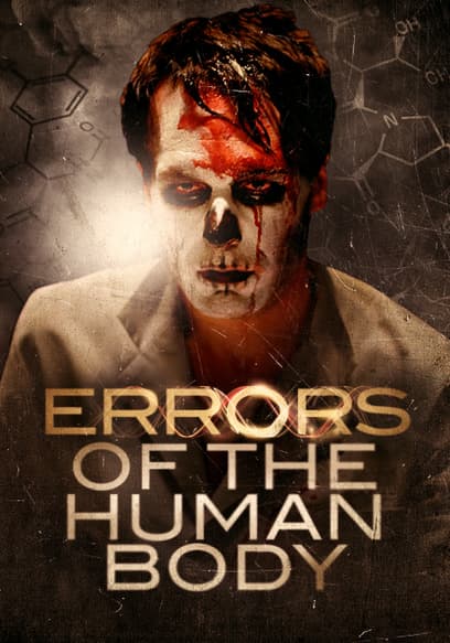 Errors of the Human Body
