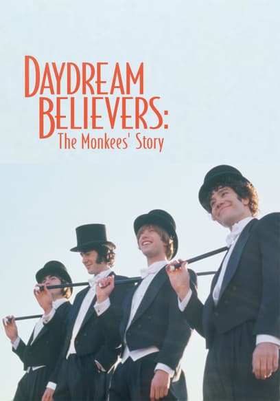 Daydream Believers: The Monkees' Story (Español)