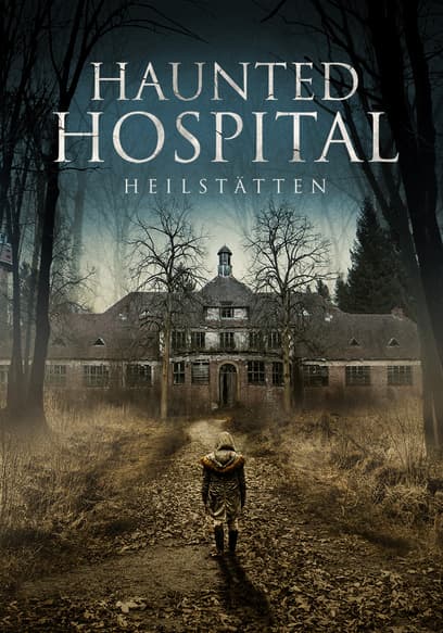 Haunted Hospital: Heilstatten (Dubbed)