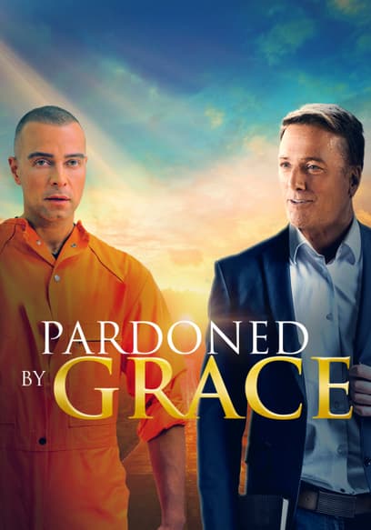 Pardoned by Grace