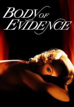 Watch Body of Evidence 1993 Free Movies Tubi