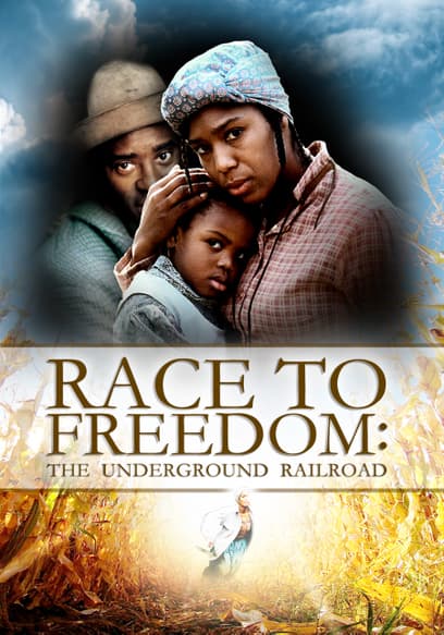 Race to Freedom: The Underground Railroad