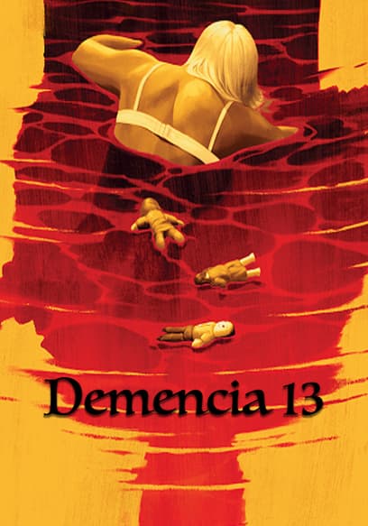 Demencia 13 (Sub Esp)