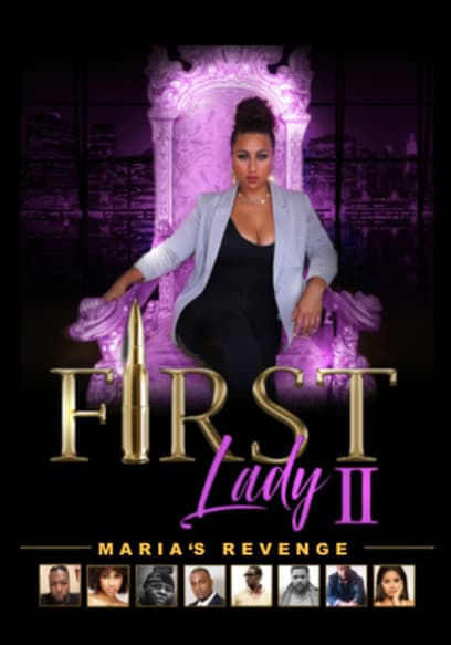 First Lady 2: Maria's Revenge